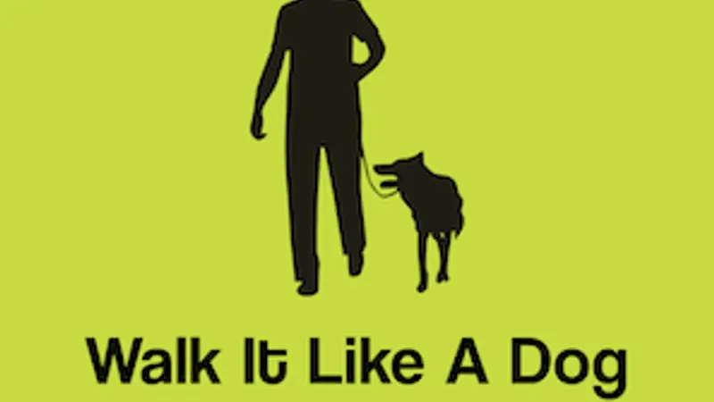 Walk It Like A Dog preview