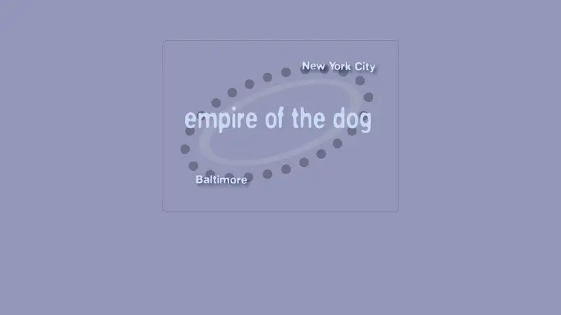 Empire of the Dog Brooklyn preview