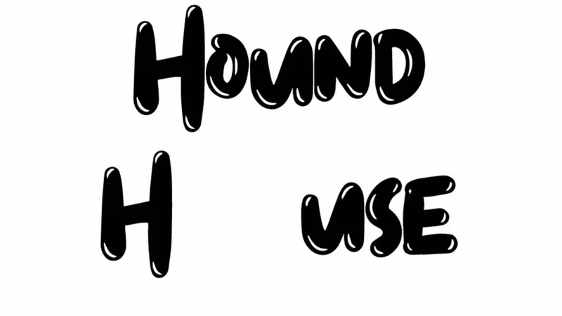 Hound House preview